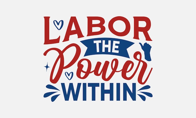 Happy Labor Day Tshirt Design Workers Day Quotes-bestand