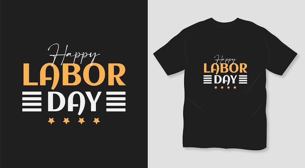 Happy labor day typography t shirt design