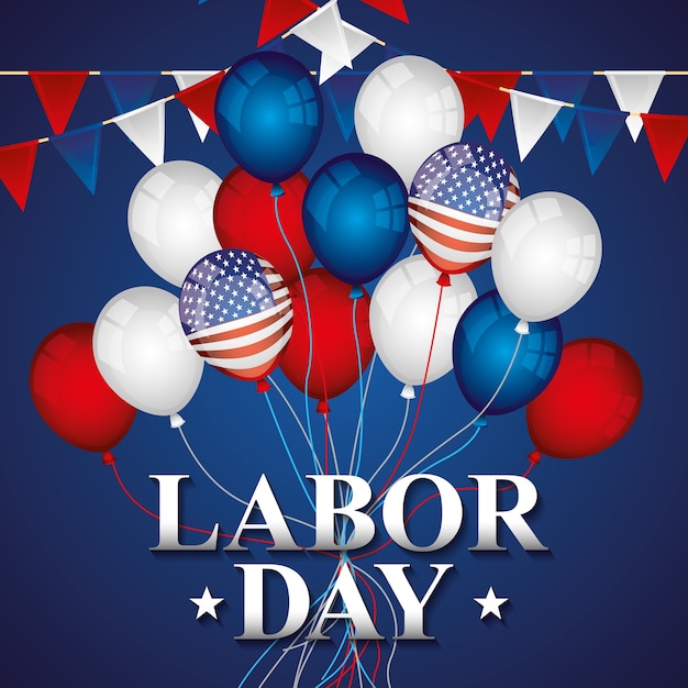 Happy labor day with balloons and pennants illustration