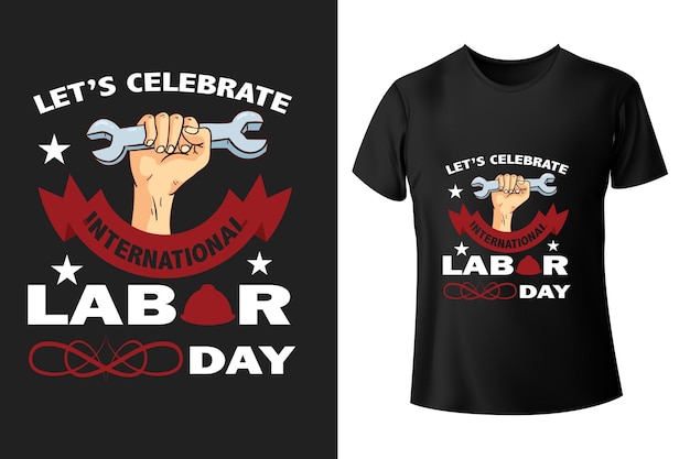 Happy laborday t shirt