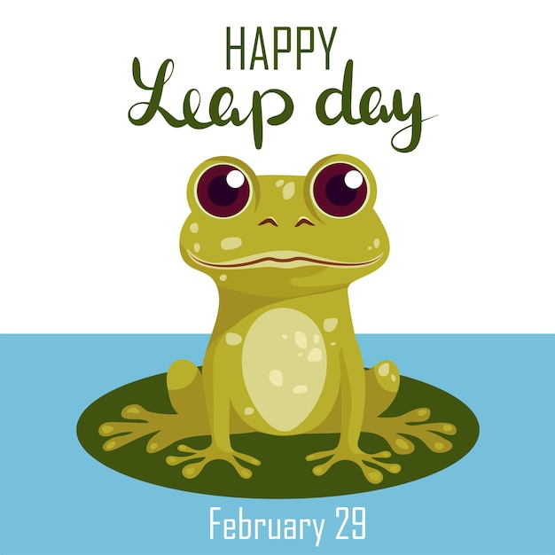 Happy leap day leap year 29 February calendar page with cute frog Background Leap day leap year 2