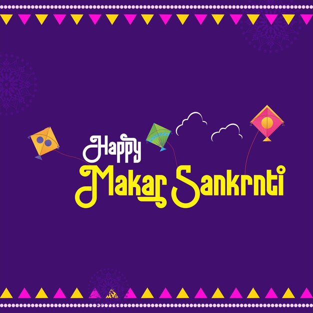 Happy Makar Sankranti Festival