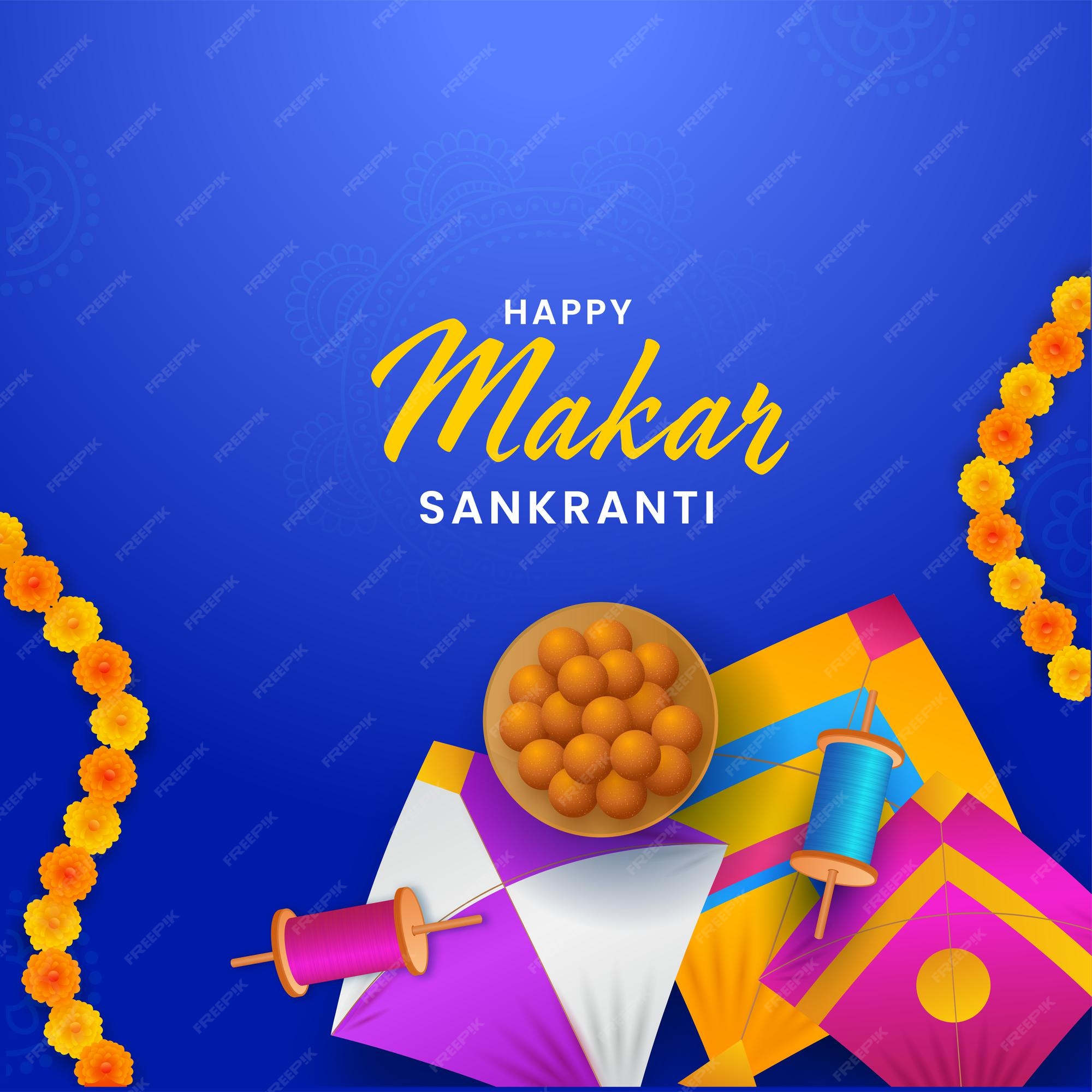 Premium Vector | Happy makar sankranti poster design with top view of  indian sweet (laddu) plate, kites, string spools and flower garland on blue  background.