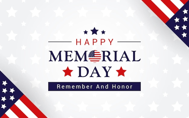 Happy memorial day remember and honor greeting on white star pattern background vector design