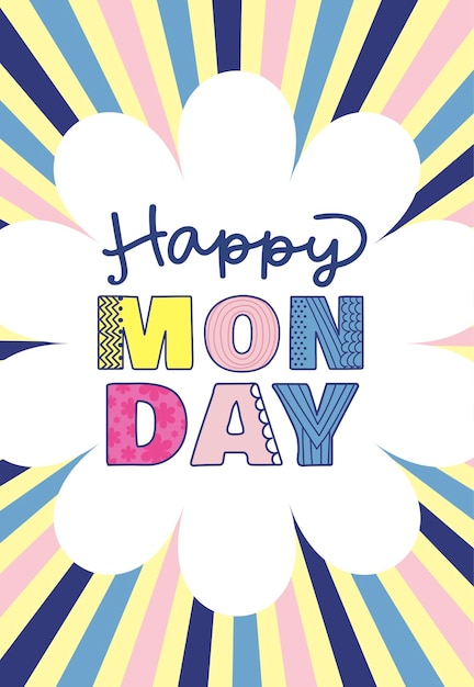 Happy monday layout wallpaper background