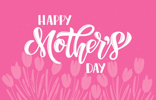 Premium Vector | Happy mother's day hand drawn lettering with spring ...