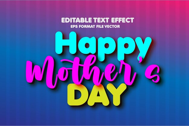 Happy mother's day text effect that is elegant and simple