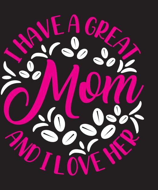 Happy Mother's Day Tshirt Design Vector