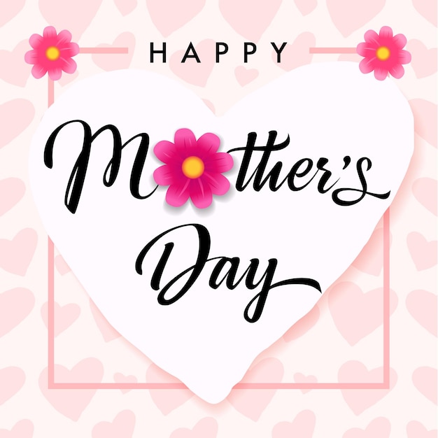 Happy Mother's day wenskaartsjabloon met bloemenkalligrafie en 3D-papieren hart