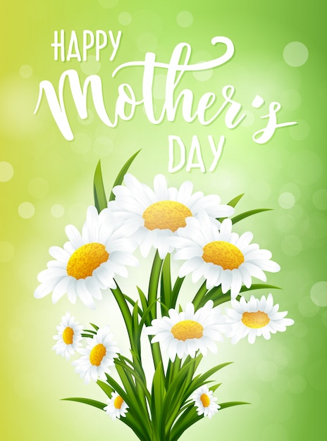 Happy mother's day with chamomile flowers