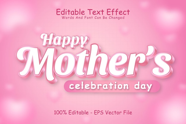 Happy Mother39s Celebration Day Bewerkbaar teksteffect 3-dimensionale reliëf moderne stijl