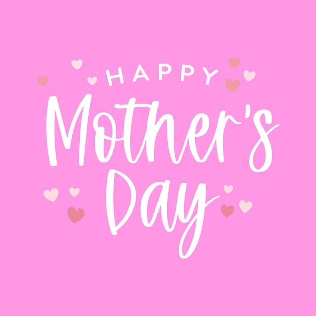 Vector happy mothers day background mothers day greeting card mothers day text moms love heart