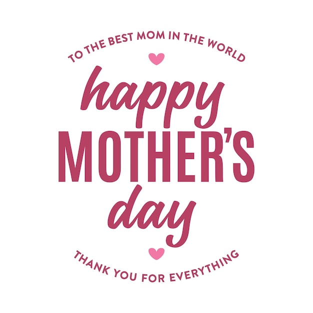 Vector happy mothers day background mothers day greeting card mothers day text moms love heart