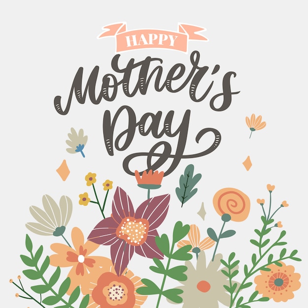 Happy mothers day belettering. handgemaakte kalligrafie illustratie. moederdag kaart met bloemen