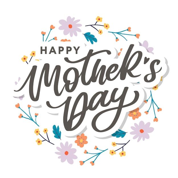 Happy mothers day belettering handgemaakte kalligrafie vectorillustratie moederdag kaart met bloemen