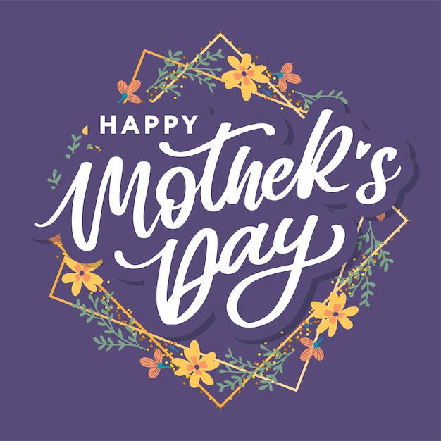 Happy Mothers Day belettering Handgemaakte kalligrafie vectorillustratie Moederdag kaart met bloemen