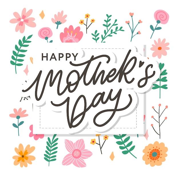 Happy mothers day belettering handgemaakte kalligrafie vectorillustratie moederdag kaart met bloemen