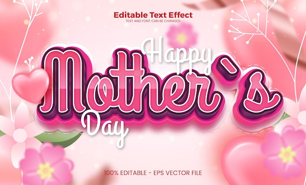Happy Mothers Day Bewerkbare teksteffect 3D-teksteffectsjabloon