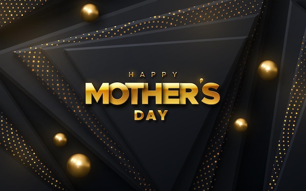 Vector happy mothers day golden sign on black geometric triangle shapes textured