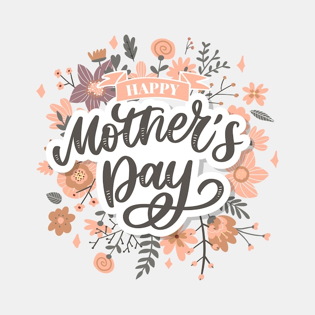 Happy mothers day lettering. handmade calligraphy   illustration.
