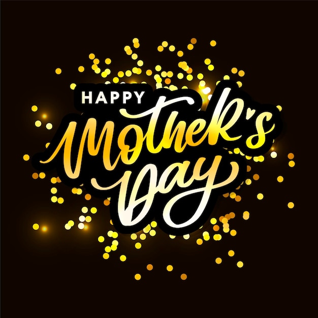 Happy mothers day lettering handmade calligraphy vector illustration mother's day card with flowers