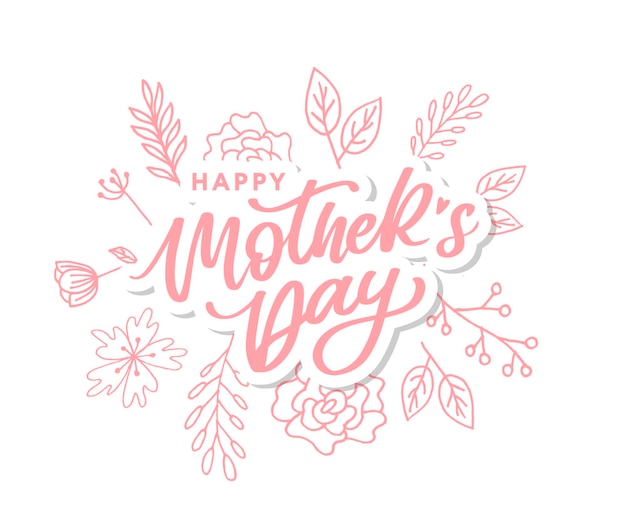 Счастливый день матери надписи ручной каллиграфии векторные иллюстрации открытка на день матери с цветами