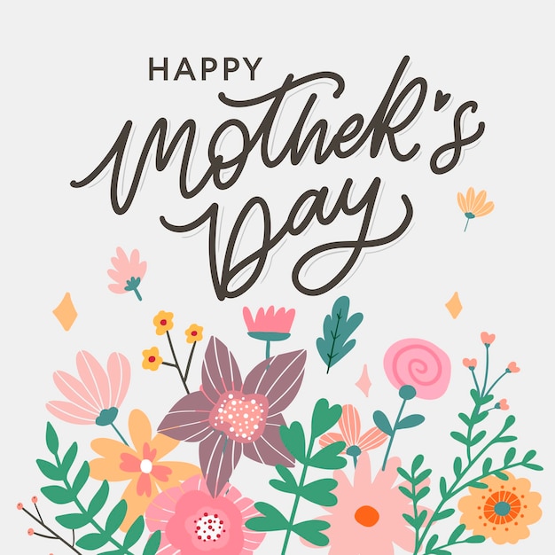 Happy mothers day lettering handmade calligraphy vector illustration mothers day card with flowers