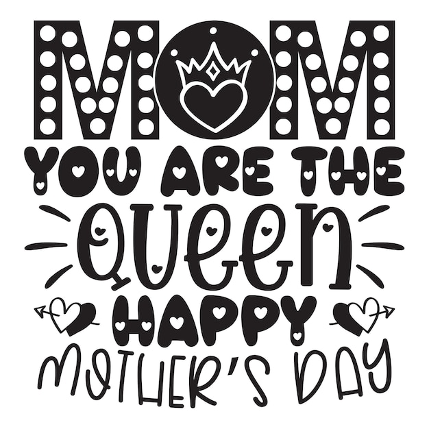 Happy Mothers Day T-shirt en SVG-ontwerp moeder Mama SVG citaten T-shirtontwerp