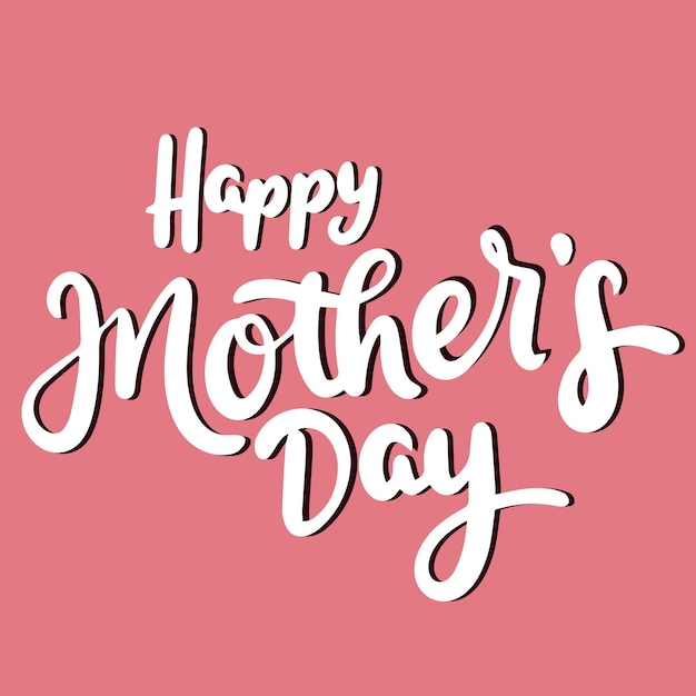 Happy mothers day text banner hand drawn vector art