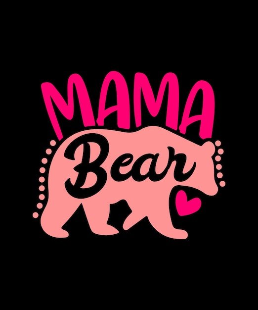 Happy Mothers Day Tshirt Design Mommy Mama