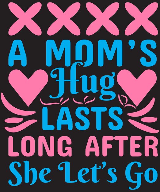 Happy Mothers Day Tshirt Design