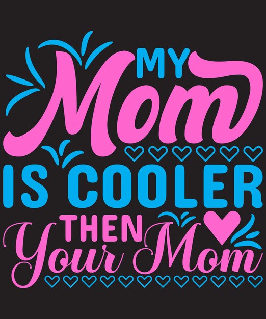 Happy Mothers Day Tshirt Design