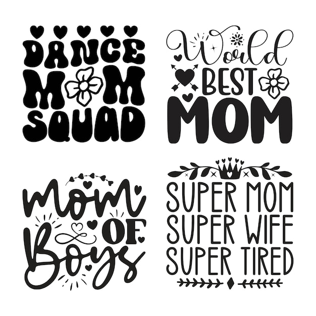 Vector happy mothers day tshirt and svg design bundle mom mama svg quotes tshirt design bundle