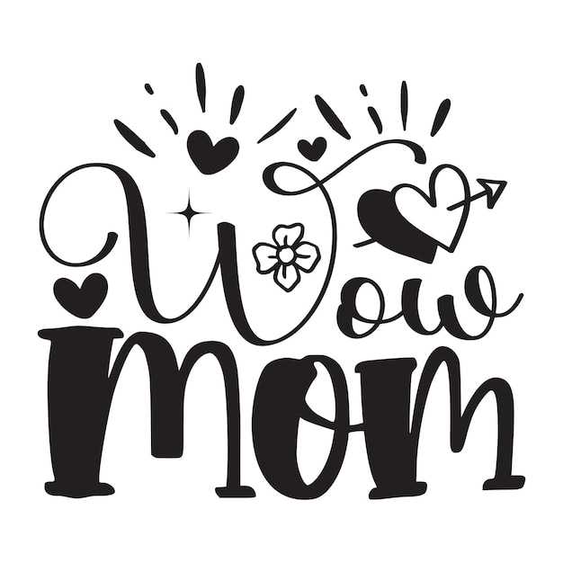 Happy Mothers Day Tshirt And SVG Design Mom Mama SVG Quotes Tshirt Design