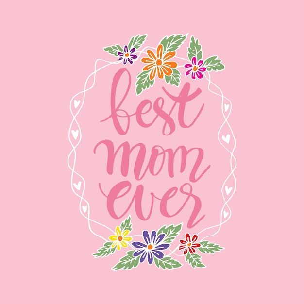 Happy Mothers Day wenskaart Beste moeder ooit hand belettering