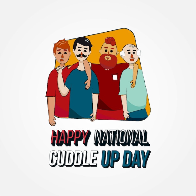 Happy National Cuddle Up Day-sjabloon. Modern design, knuffelen met vrienden en familie