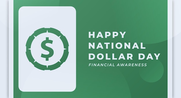 Happy national dollar day agosto vector design illustrazione per lo sfondo poster banner pubblicitari