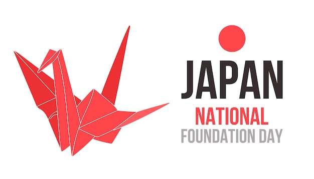 Happy National Foundation Day. Japan. February 11. Origami bird. Template for background, banner