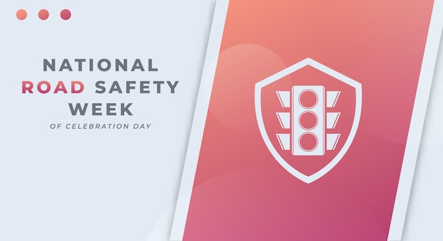 Happy National Road Safety Week Vector Design Illustratie voor achtergrond Poster Banner Advertising