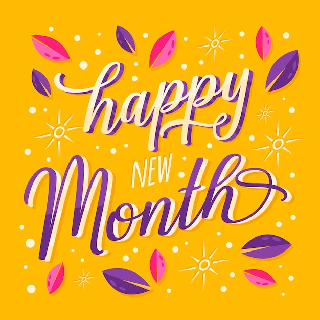 'happy new month' lettering with hand drawn details