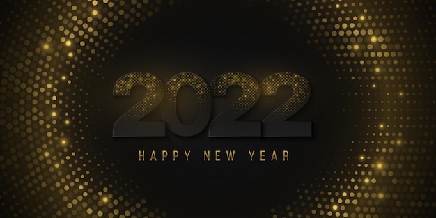 Happy new year 2022 banner of black numbers with shimmering golden glitters on halftone background. light effect. luxurious cover design. elegant greeting card. vector illustration