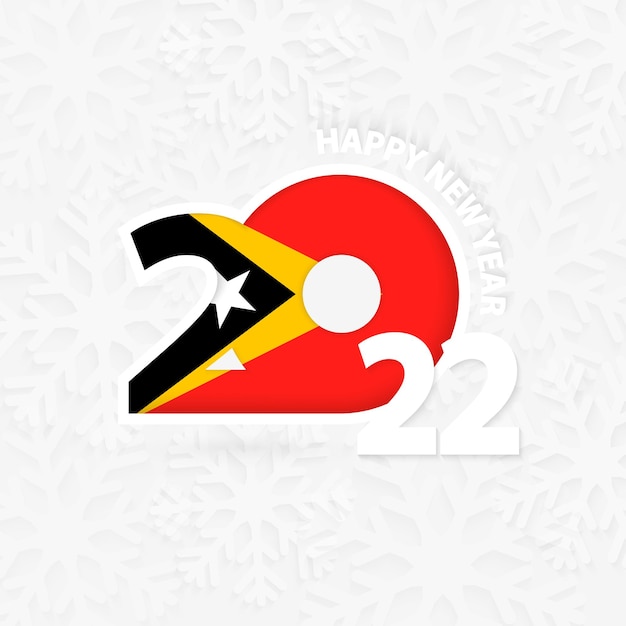 Vector happy new year 2022 for east timor on snowflake background.