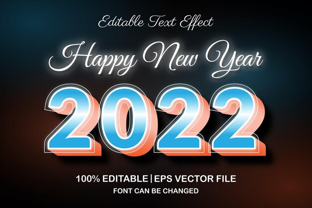 Happy new year 2022 editable text effect 3d style