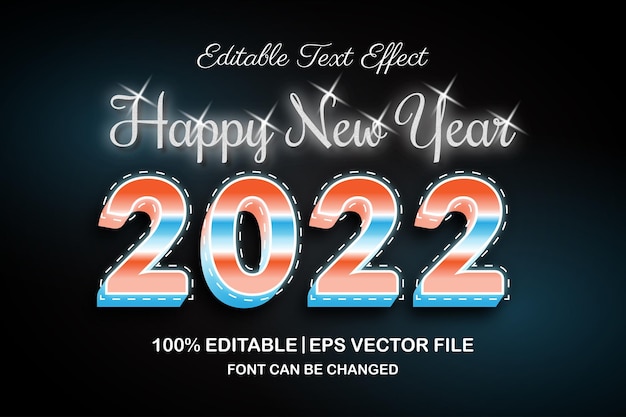 Happy new year 2022 editable text effect 3d style