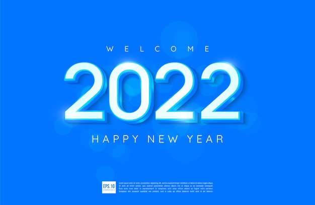 Happy new year 2022 number design with blue theme greeting card