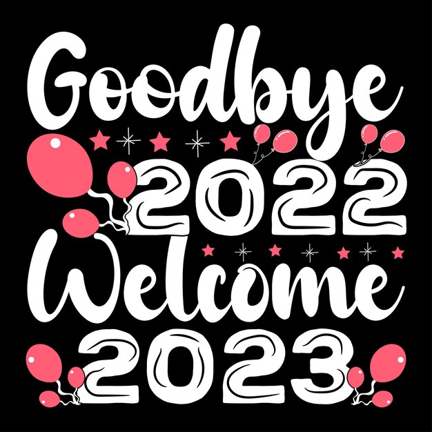 Vector happy new year 2023 t-shirt templet