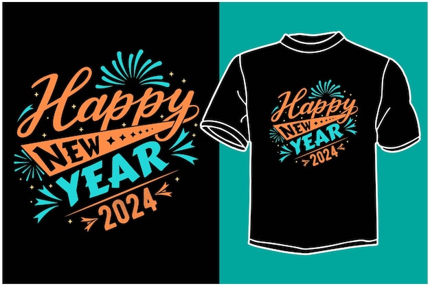 Vector happy new year 2024 t shirt design