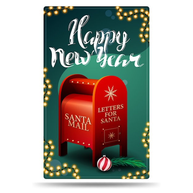 С новым годом, зеленая вертикальная открытка с гирляндами, красивыми буквами и почтовый ящик санта-клауса с подарками