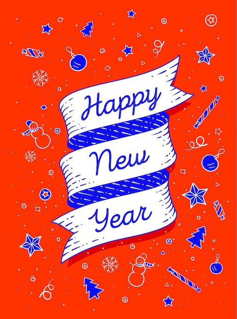 Happy new year. ribbon banner in bright colorful style with text happy new year and graphic symbols. hand drawn design. happy new year typography for card, banner and poster. vector illustration