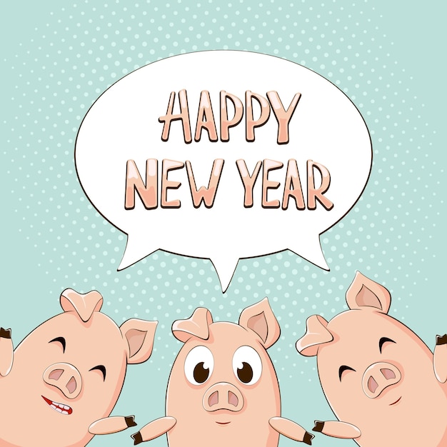 Vector happy new year in speech bubble with three pigs on blue background